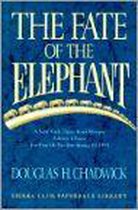 Boek cover The Fate of the Elephant van Douglas H. Chadwick