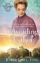 Love in Lansing- Avoiding Esther