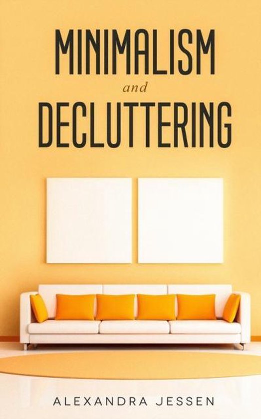 Minimalism and Decluttering - cover