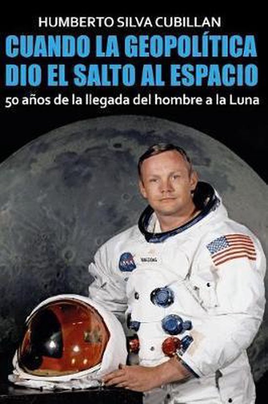 Cuando la geopolítica dio el salto al espacio - cover