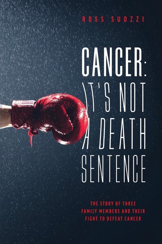 Cancer: It's Not A Death Sentence - cover