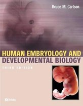 Human Embryology and Developmental Biology Updated Edition