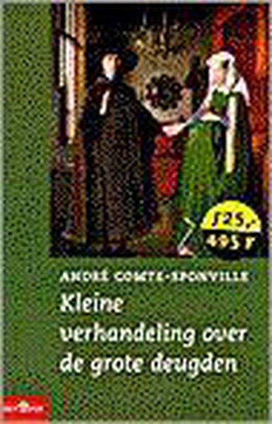 9789025498351 - Kleine Verhandeling Over De Grote Deugde
