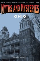 Myths and Mysteries Series - Myths and Mysteries of Ohio