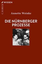 Beck'sche Reihe 2404 - Die Nürnberger Prozesse