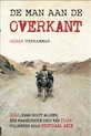 Reisboek - De man aan de overkant - Solo motorreis Nederland door Centraal Azië