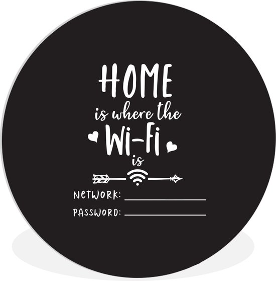 Cercle mural - Cercle mural Intérieur - ⌀ 30 cm - Plastique - Quote Home is where the wifi is with a dark background