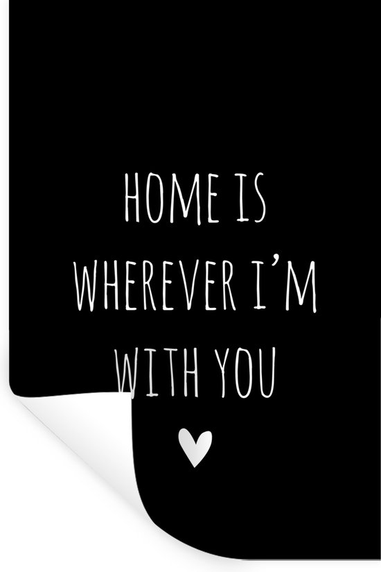 Foto: Muurstickers sticker folie engelse quote home is wherever i m with you met een hartje op een zwarte achtergrond 20x30 cm plakfolie muurstickers kinderkamer zelfklevend behang zelfklevend behangpapier stickerfolie