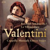 Valentini: Recorder Sonatas, Op. 5/La Villeggiatura