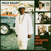 Felix Baloy - Un Poquito De Fe (CD)