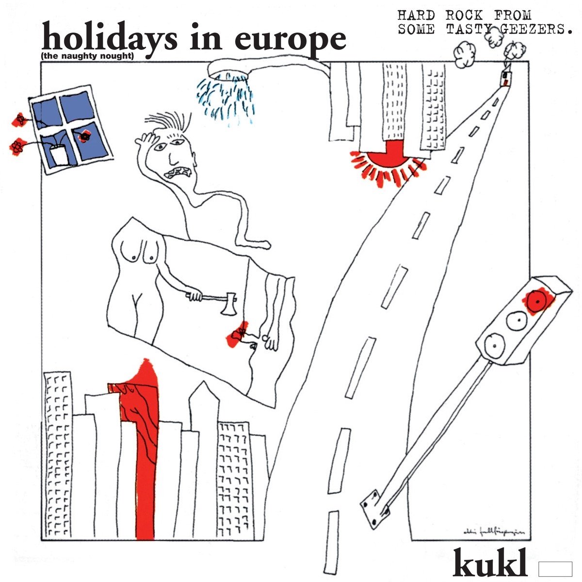 Kukl - Holidays In Europe (The Naughty Nought) (CD)