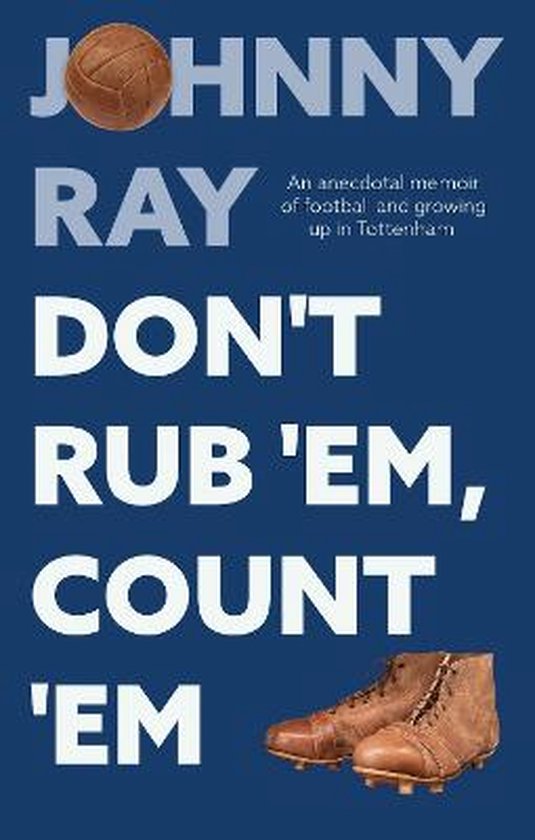 Don't Rub 'Em, Count 'Em, Johnny Ray 9781803130019 Boeken bol