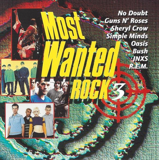 Cover van 'Most Wanted Rock 3' met een compilatie van artiesten en bandleden, waaronder R.E.M. en No Doubt.
