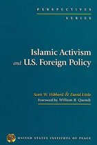 Islamic Activism and U.S. Foreign Policy