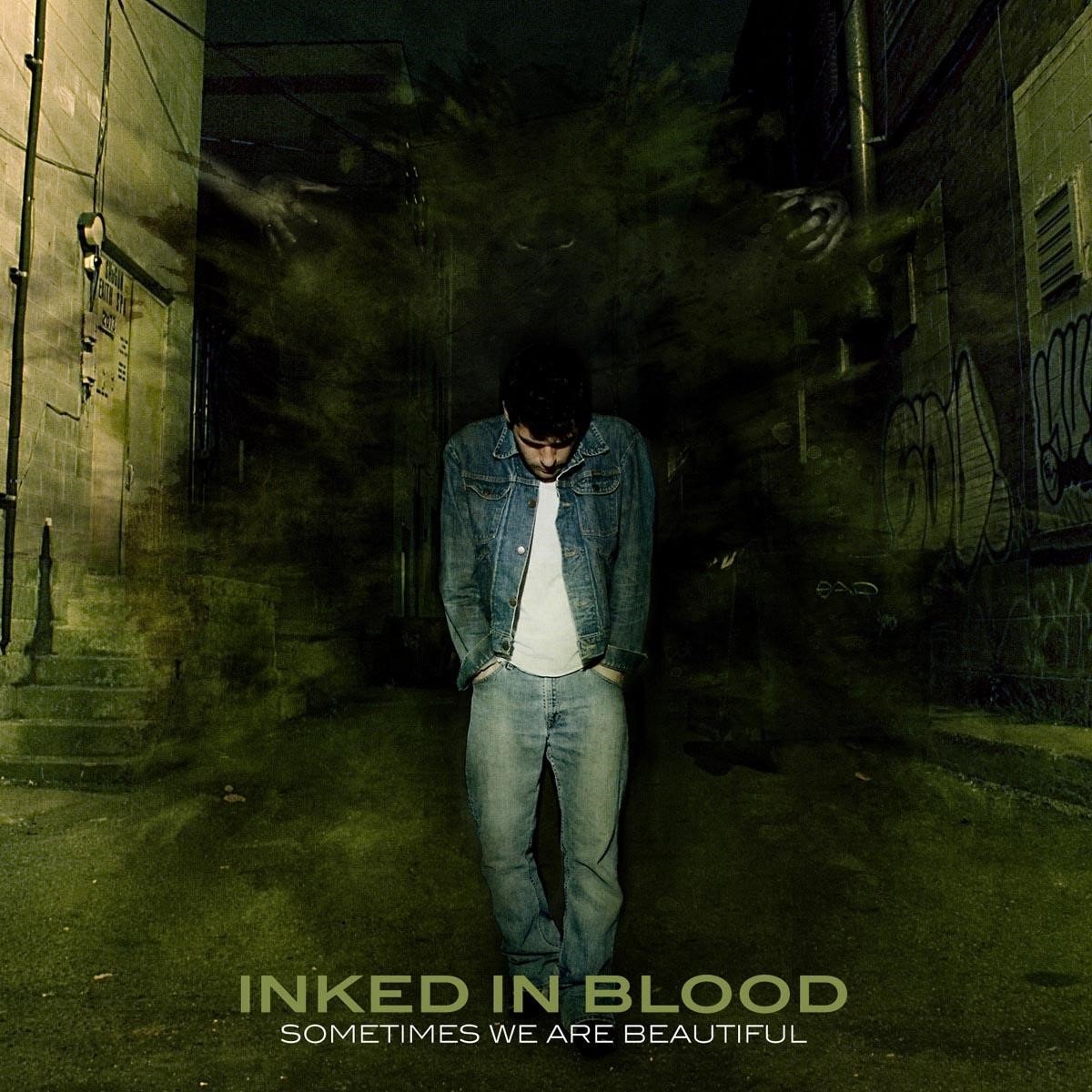 Inked In Blood - Sometimes We Are Beautiful (CD)