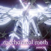Mechanical Moth - Mirrors (2 CD) (Limited Edition)
