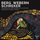 Berg Webern Schreker