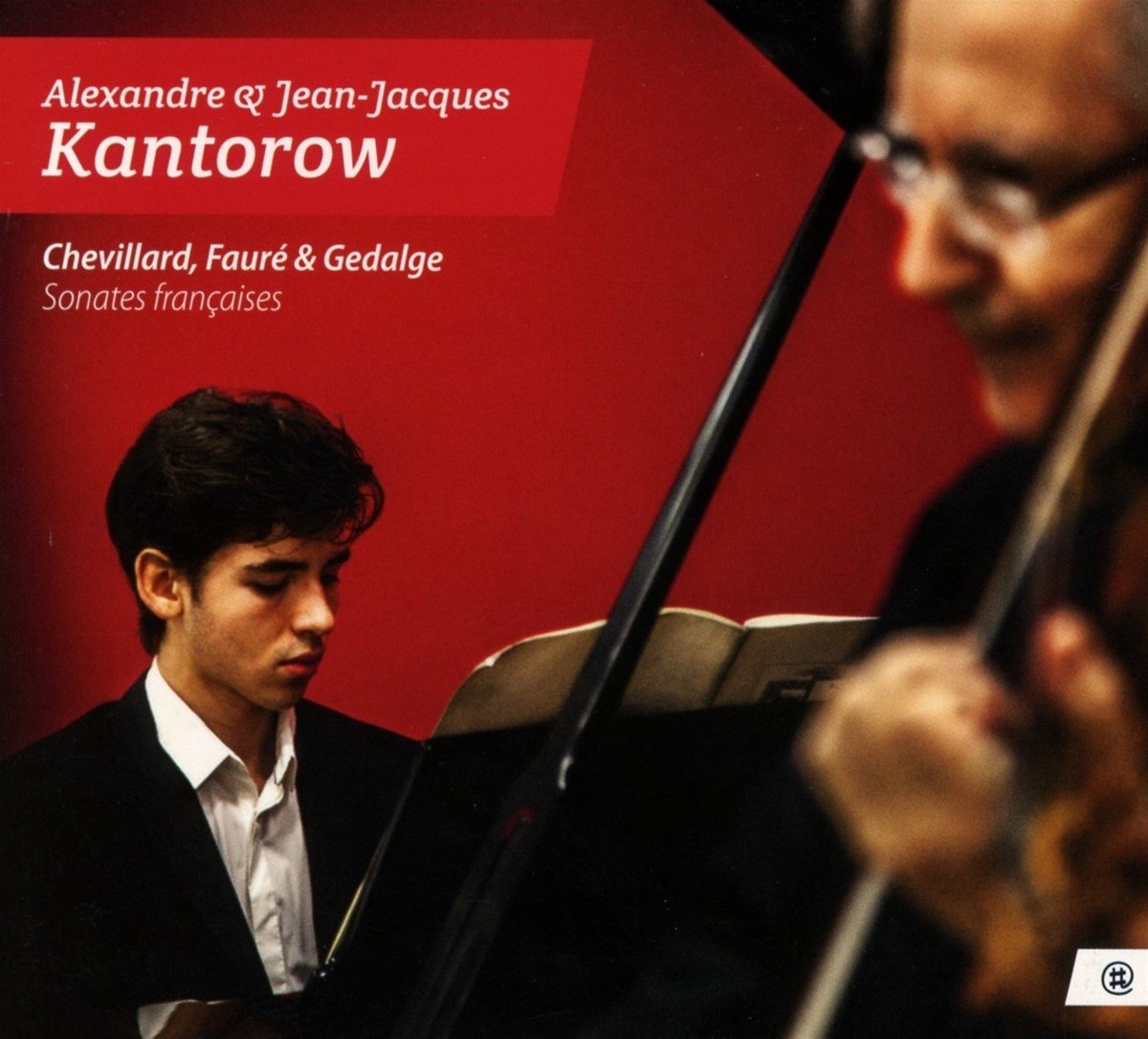 Alexandre Kantorow, JeanJacques Kantorow Sonates Françaises (CD), Alexandre...