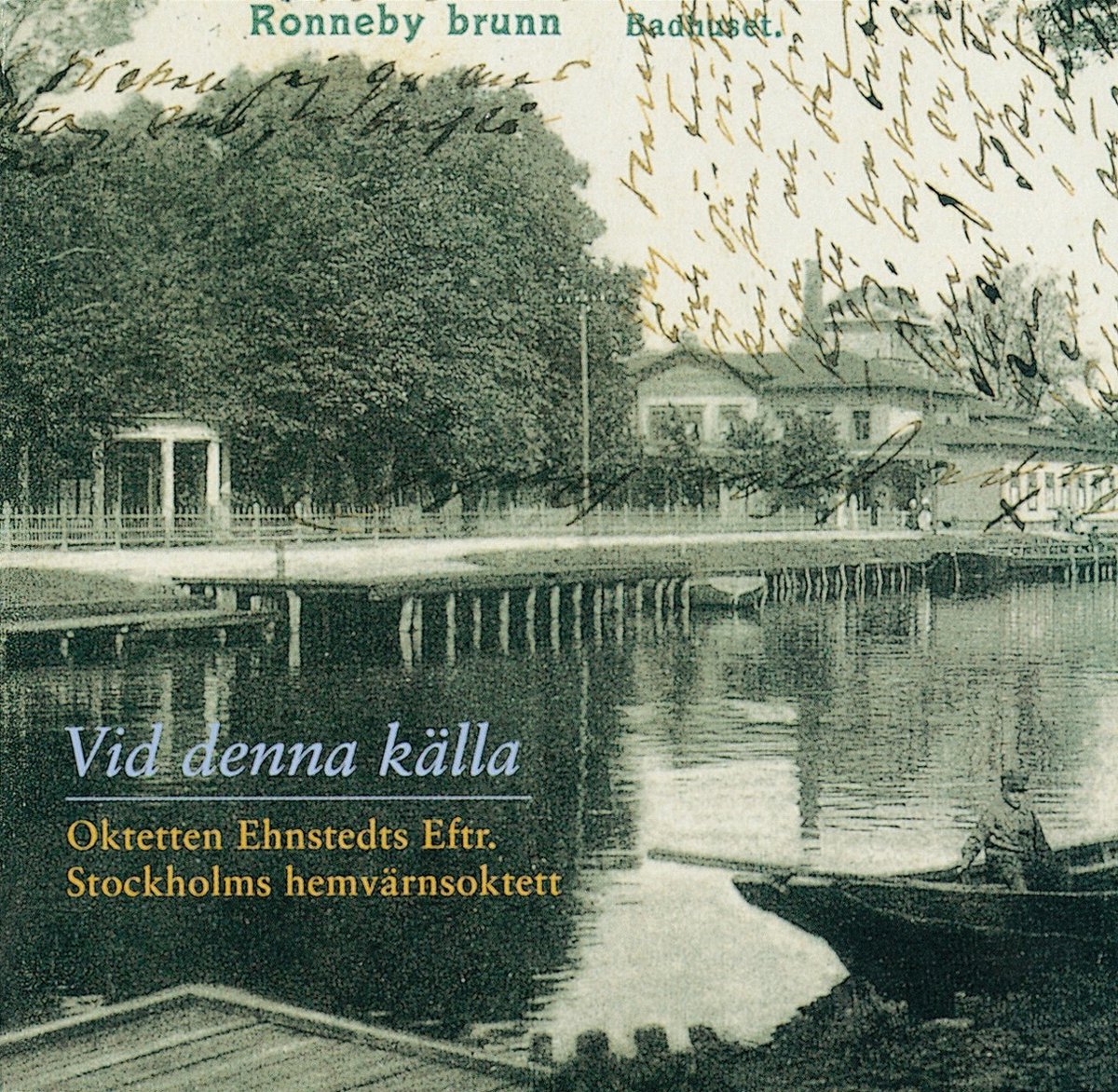 Stockholm Home Guard Octet - Vid Denna Källa (CD)