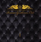 Russian Gentlemen Club - Russian Gentlemen Club 1 (LP + Download)