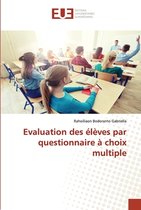 Evaluation des élèves par questionnaire à choix multiple