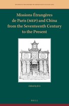 Missions Etrangeres de Paris (MEP) and China from the Seventeenth Century to the Present
