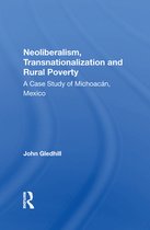 Neoliberalism, Transnationalization And Rural Poverty