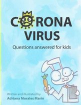 Coronavirus questions answered for kids