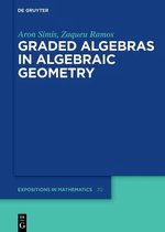 De Gruyter Expositions in Mathematics70- Graded Algebras in Algebraic Geometry