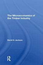The Microeconomics Of The Timber Industry