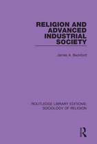 Routledge Library Editions: Sociology of Religion - Religion and Advanced Industrial Society