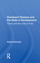 Dominant Classes And The State In Development