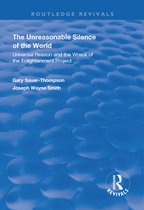 Routledge Revivals - The Unreasonable Silence of the World