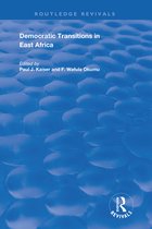 Routledge Revivals - Democratic Transitions in East Africa