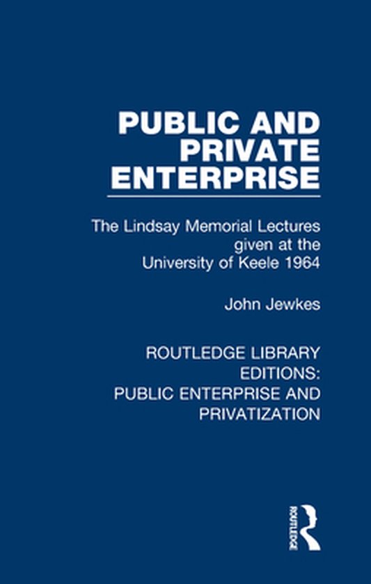 Routledge Library Editions: Public Enterprise and Privatizat ... - cover
