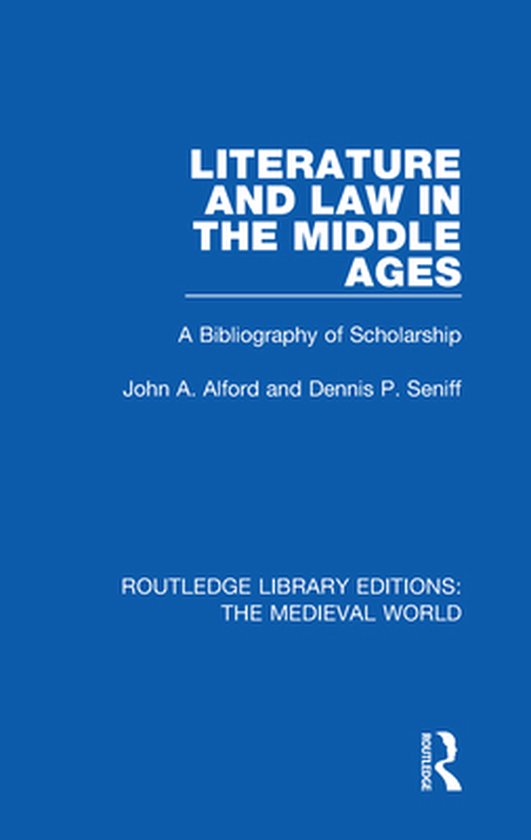 Routledge Library Editions: The Medieval World - Literature and Law in the Middle Ages