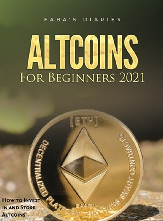 Altcoins For Beginners 2021 - cover