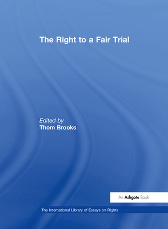 The International Library of Essays on Rights - The Right to ... - cover
