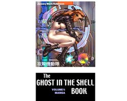 The Ghost in the Shell Book