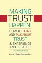 Making Trust Happen!