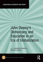 John Dewey's Democracy and Education in an Era of Globalization