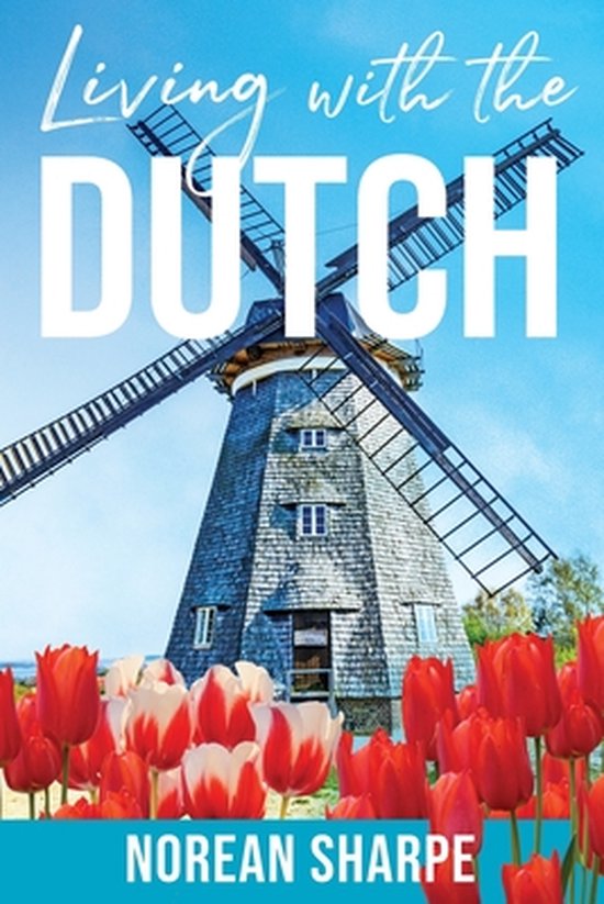 Living With the Dutch - cover