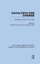 Routledge Library Editions: Library and Information Science - Catalysts for Change
