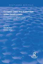 Routledge Revivals - Compact Cities and Sustainable Urban Development