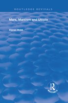Routledge Revivals - Marx, Marxism and Utopia