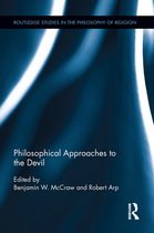 Routledge Studies in the Philosophy of Religion - Philosophical Approaches to the Devil