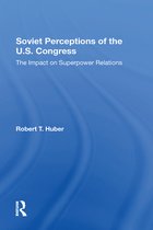 Soviet Perceptions Of The U.s. Congress