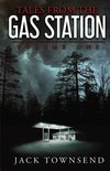 Tales from the Gas Station- Tales from the Gas Station