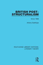 Routledge Library Editions: Literary Theory - British Post-Structuralism