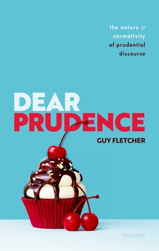 Boekomslag met een cupcake met slagroom, chocoladesaus, hagelslag en kersen. Titel: DEAR PRUDENCE.